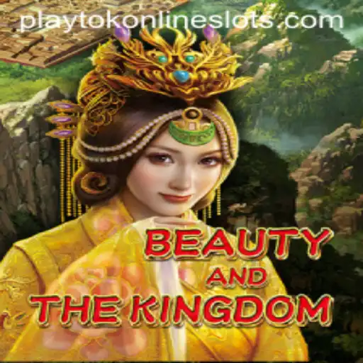 Experience the Thrill of BeautyAndTheKingdom with Playtok Integration