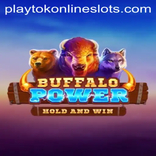 BuffaloPower: The Ultimate Gaming Adventure with a Touch of Playtok