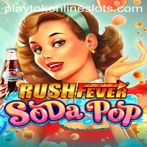 RushFeverSodaPop: The Ultimate Playtok Experience