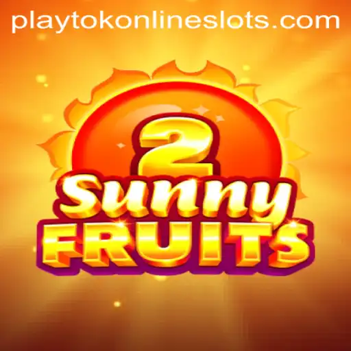 Unveiling SunnyFruits2: The Thrilling Adventure with Playtok