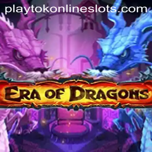 Unveiling EraOfDragons: A New Age of Gaming with Playtok